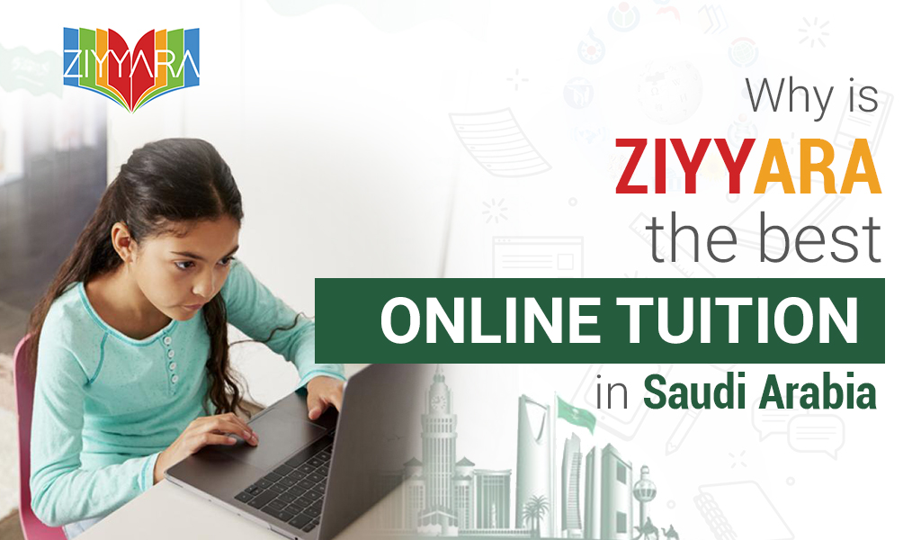 Ziyyara the best online tuition in Saudi Arabia