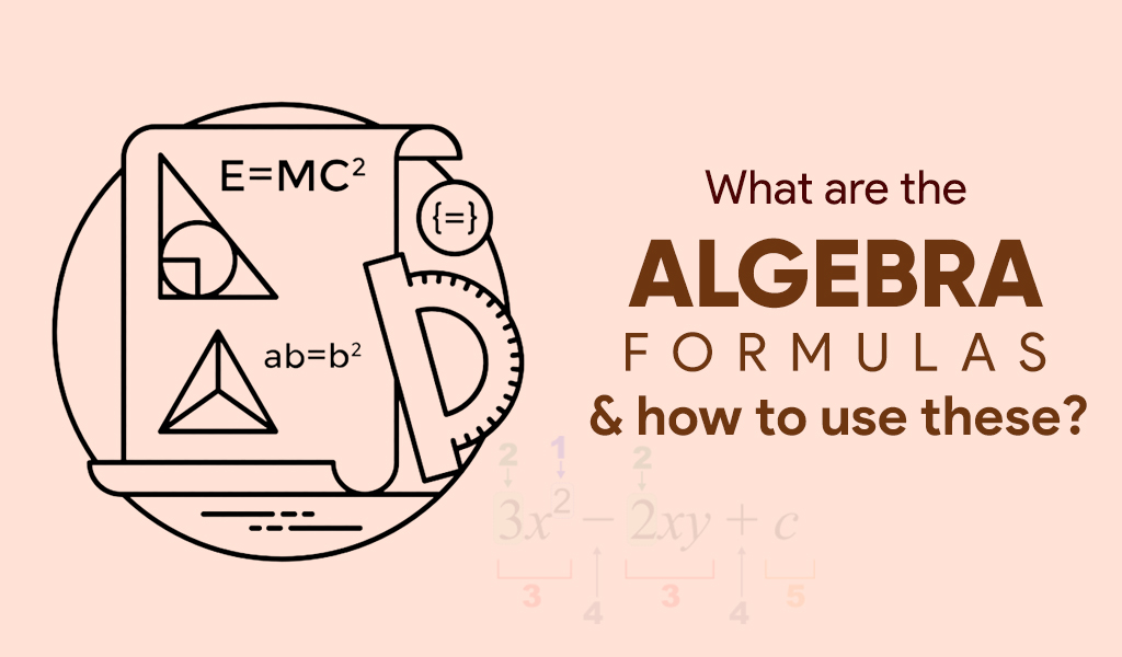 Importance Of Algebra Formulas  