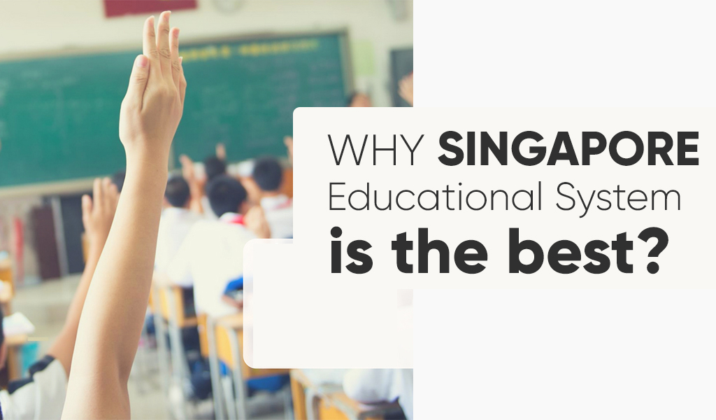 Singapore Educational System