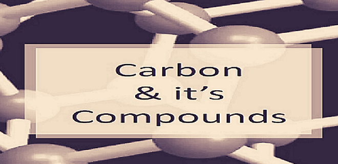 Top 50 Questions of Carbon and its Compound Lesson