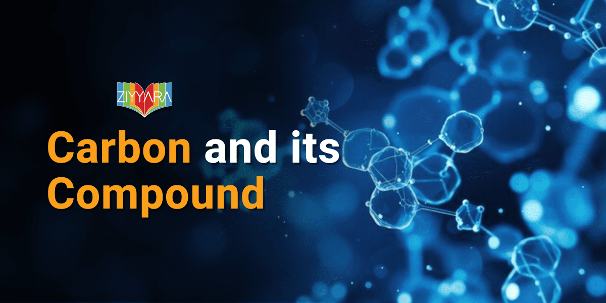 Carbon and its Compound