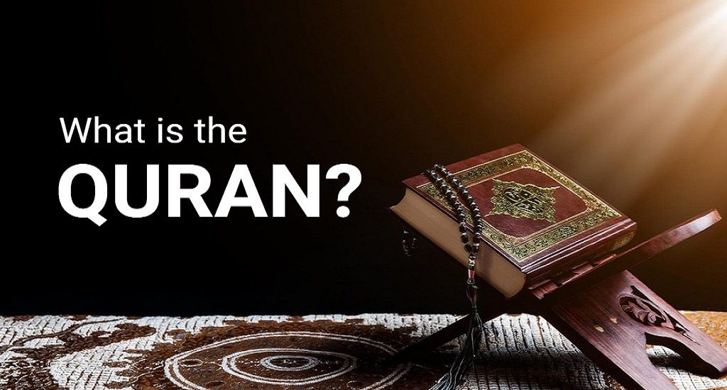 What is the Quran?