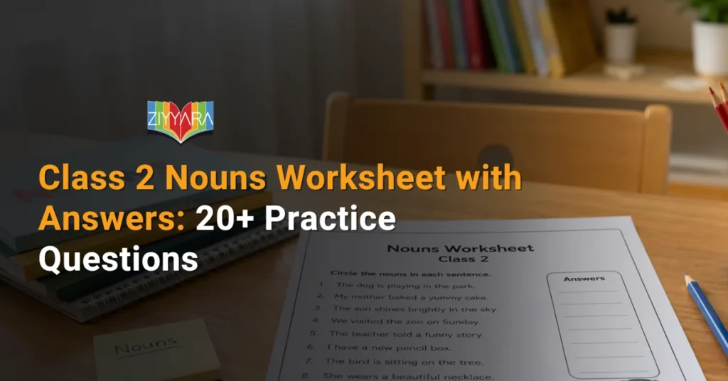 Class 2 Nouns Worksheet