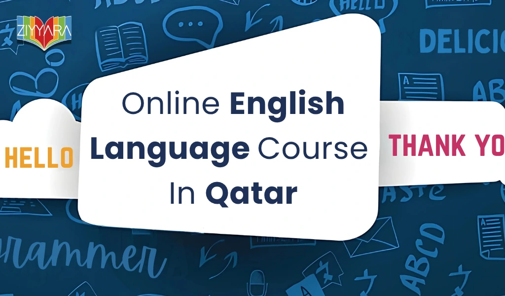 Online English Language Course In Qatar