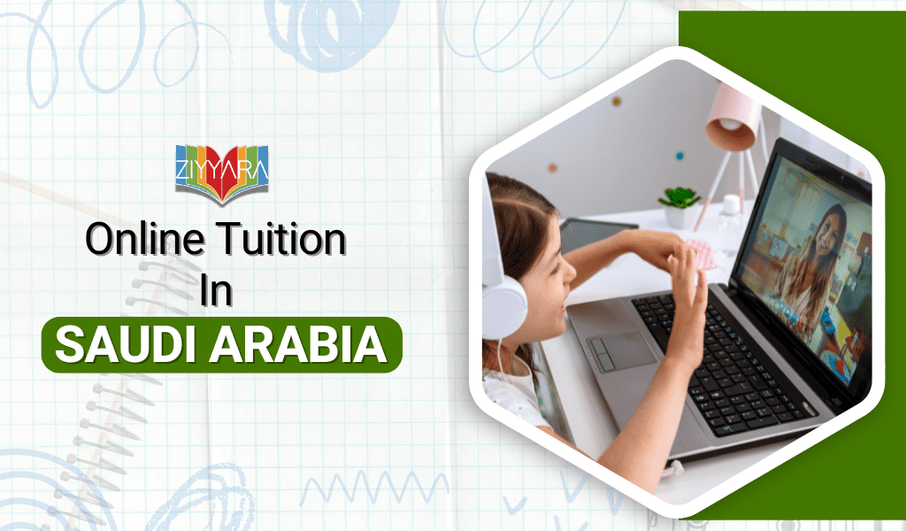 Online Tuition in Saudi Arabia