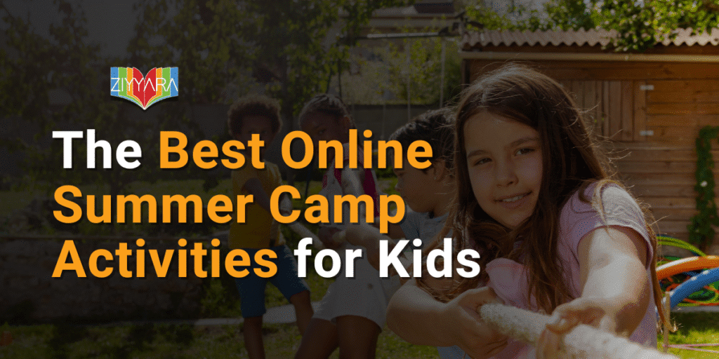 The Best Online Summer Camp Activities for Kids