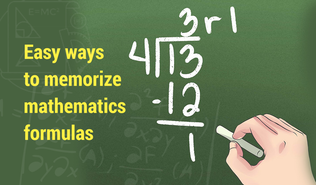 Easy ways to memorize mathematics formulas